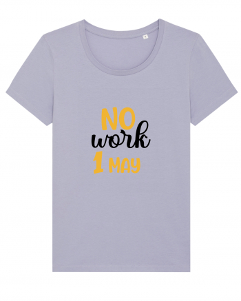 No work - 1 Mai Lavender