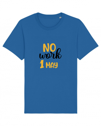 No work - 1 Mai Royal Blue