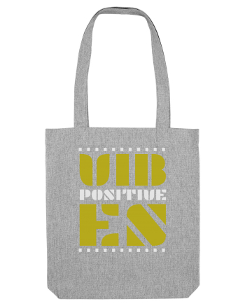 Positive Vibes Heather Grey