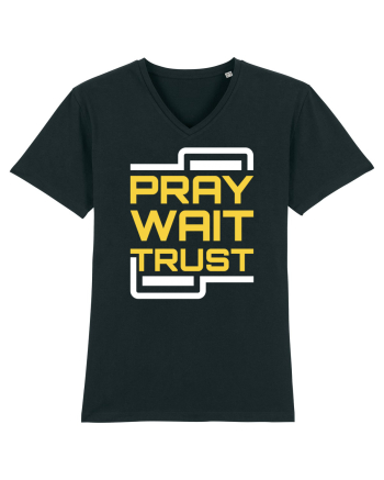 Pray Wait Trust Black