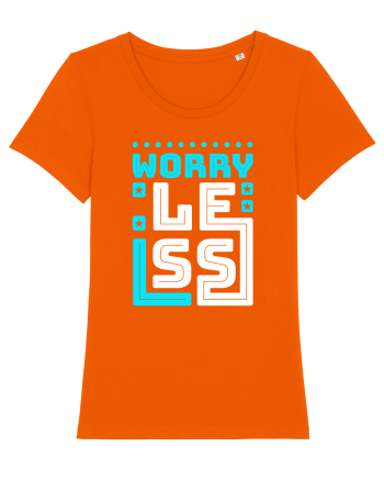Worry Less Bright Orange
