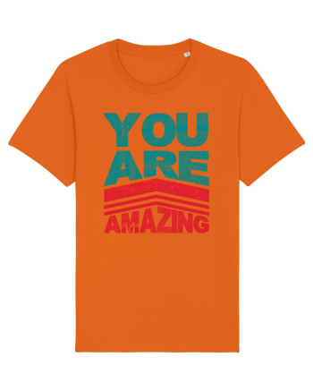 You are Amazing Bright Orange