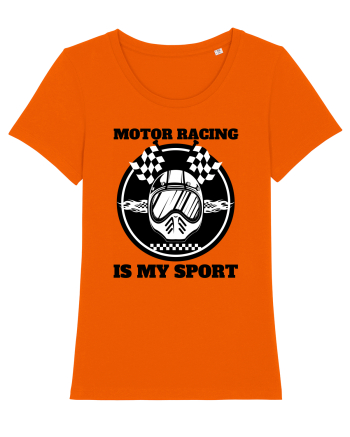 Motor Racing Is My Sport Bright Orange
