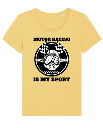 Motor Racing Is My Sport Jojoba