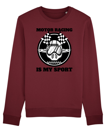 Motor Racing Is My Sport Burgundy
