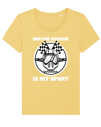 Motor Racing Is My Sport Jojoba