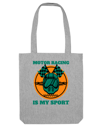 Motor Racing Is My Sport Heather Grey
