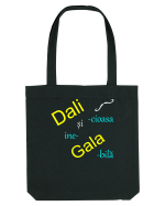 Dali-cioasă și ine-Gala-bilă Sacoșă textilă