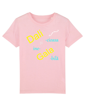Dali-cioasă și ine-Gala-bilă Cotton Pink