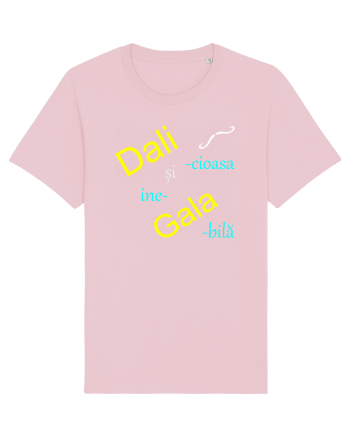 Dali-cioasă și ine-Gala-bilă Cotton Pink