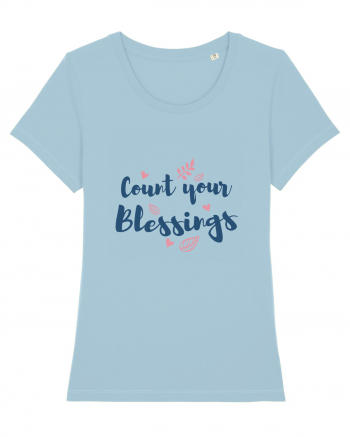 Count your blessings Sky Blue