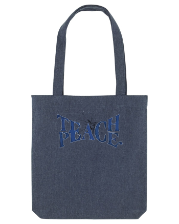 Teach peace! Midnight Blue