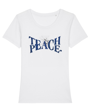 Teach peace! White