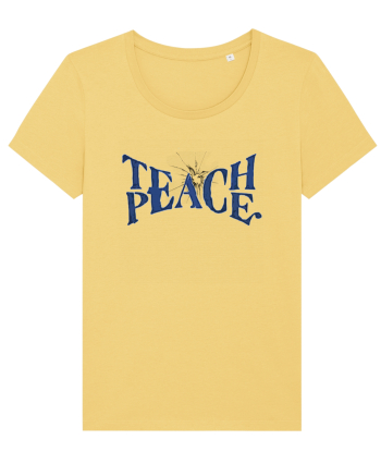 Teach peace! Jojoba