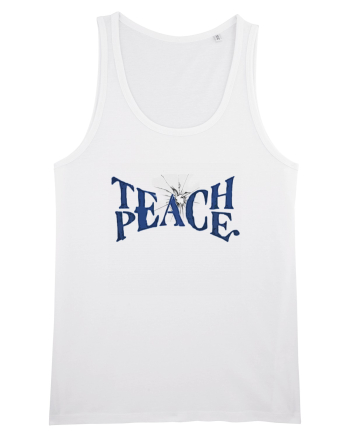 Teach peace! White