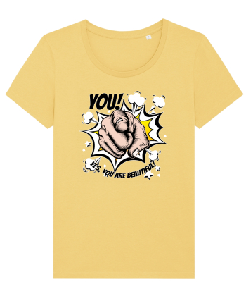 You are beautiful Jojoba