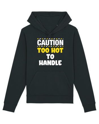 Caution - too hot to handle Black