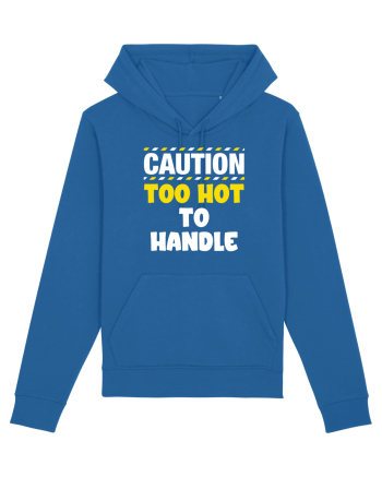 Caution - too hot to handle Royal Blue