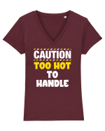 Caution - too hot to handle Tricou mânecă scurtă guler V Damă Evoker