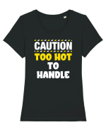 Caution - too hot to handle Tricou mânecă scurtă guler larg fitted Damă Expresser