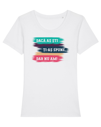 Dar nu am! White