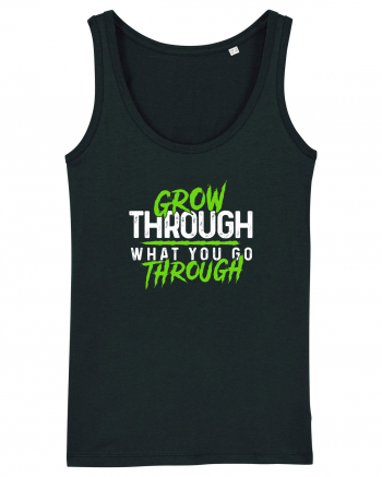 Grow Through Black