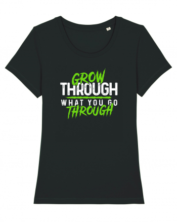 Grow Through Black