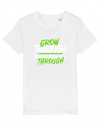 Grow Through White