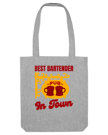 Best Bartender In Town  Heather Grey