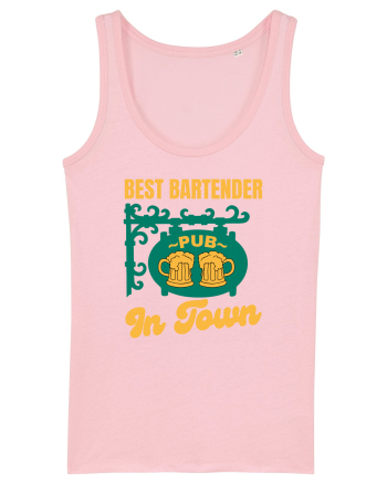 Best Bartender In Town  Cotton Pink