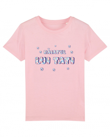 Băiatul lui tati Cotton Pink