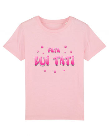 Fata lui tati Cotton Pink