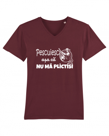 Pescuiesc asa ca nu ma plictisi Burgundy