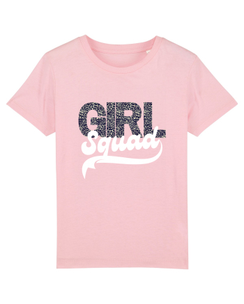 Girl Squad  Cotton Pink