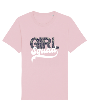 Girl Squad  Cotton Pink