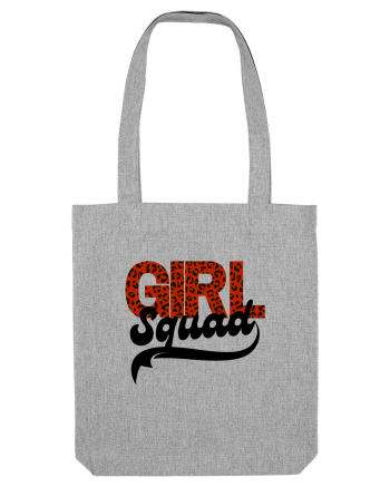 Girl Squad  Heather Grey