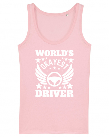 World'S Okayest Driver Cotton Pink