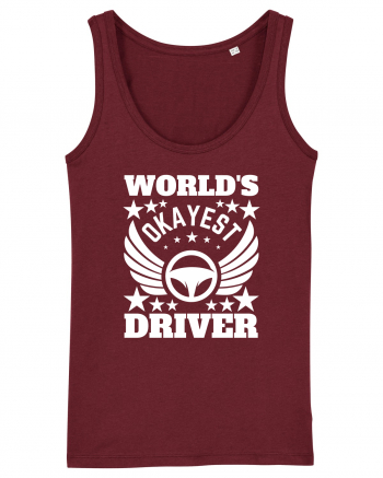 World'S Okayest Driver Burgundy