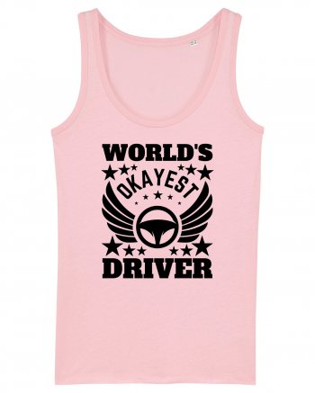 World'S Okayest Driver Cotton Pink