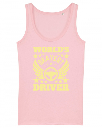 World'S Okayest Driver Cotton Pink