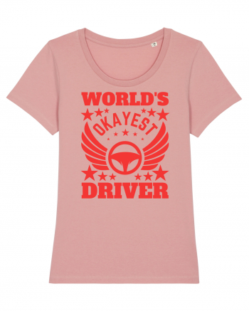 World'S Okayest Driver Canyon Pink