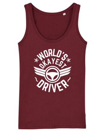 World'S Okayest Driver Burgundy