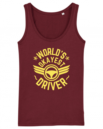 World'S Okayest Driver Burgundy