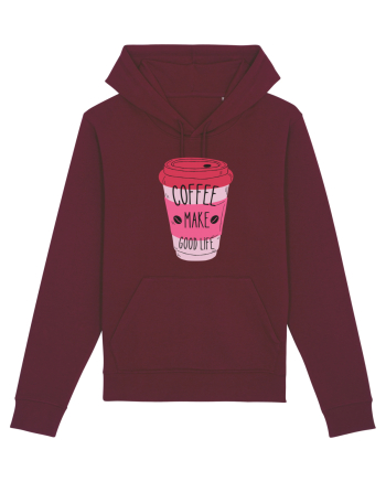 Coffee Make Good Life  Burgundy