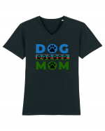 Dog Mom Tricou mânecă scurtă guler V Bărbat Presenter