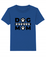 Dog Mom Tricou mânecă scurtă  Copii Mini Creator