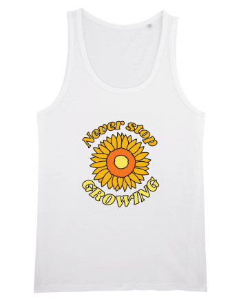 Never Stop Growing White
