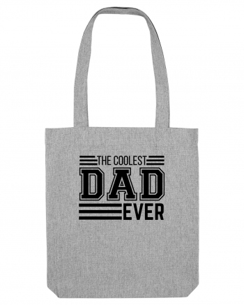 The Coolest Dad Ever Heather Grey