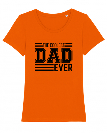 The Coolest Dad Ever Bright Orange