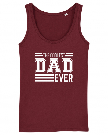 The Coolest Dad Ever Burgundy